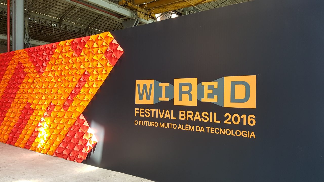 Wired Festival - Rio - 2016